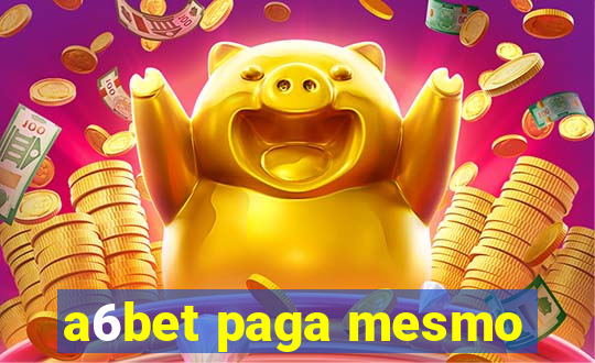 a6bet paga mesmo